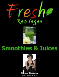 Fresh Raw Vegan Smoothies & Juices book cover