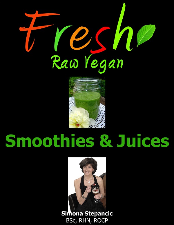 Fresh Raw Vegan Smoothies & Juices book cover